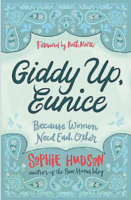 Giddy Up, Eunice